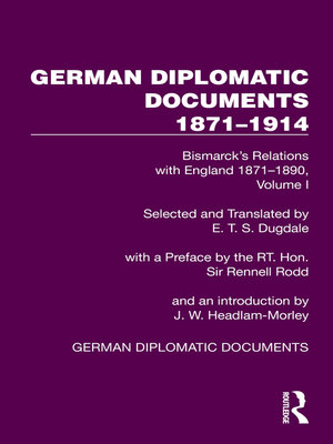 cover image of German Diplomatic Documents 1871–1914 Volume 1